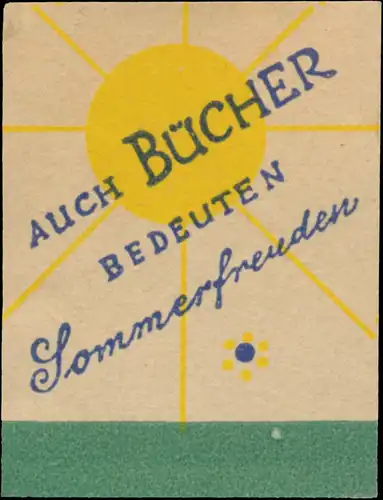 Auch Bücher bedeuten Sommerfreuden