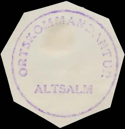 Ortskommandantur Altsalm
