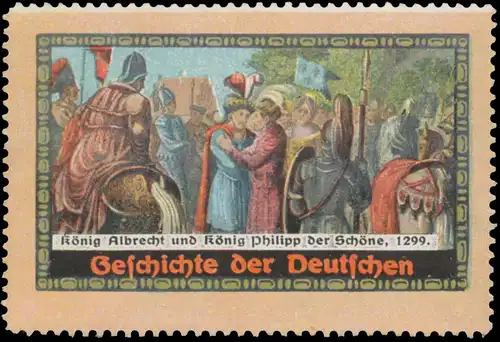 KÃ¶nig Albrecht und KÃ¶nig Philipp der SchÃ¶ne 1299