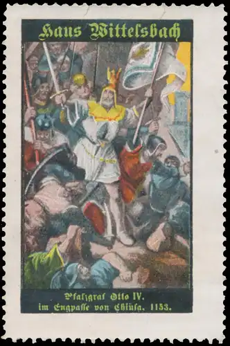 Pfalzgraf Otto IV. im Engpasse von Chiusa, 1153