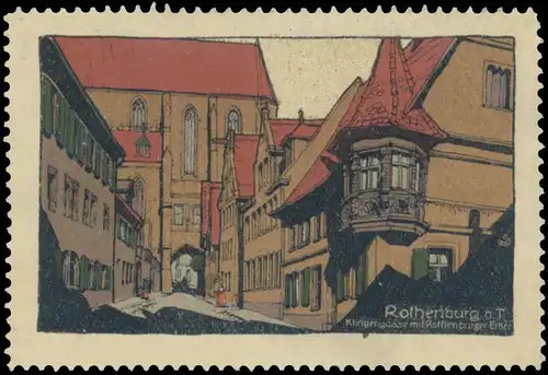 Klingengasse mit Rothenburger Erker