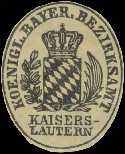 K.Bayer. Bezirksamt Kaiserlautern