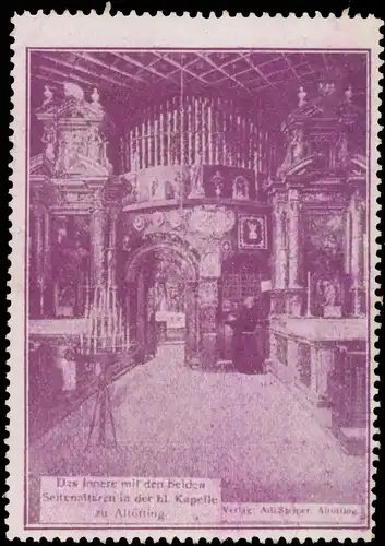 Das Innere mit den beiden Seitenaltären in der hl. Kapelle zu Altötting