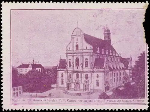 Die neue St. Annakirche der P.P. Kapuziner in Altötting