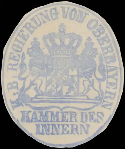 K.B. Regierung von Oberbayern Kammer des Innern