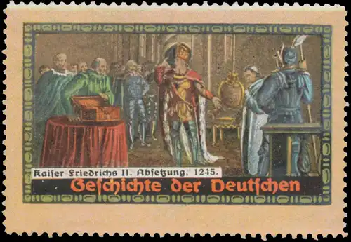 Kaiser Friedrich II. Absetzung, 1245