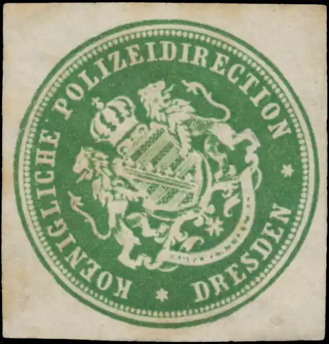 KÃ¶nigl. Polizeidirection Dresden