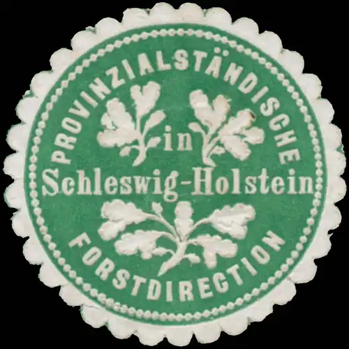 ProvinzialstÃ¤ndische Forstdirection Schleswig-Holstein