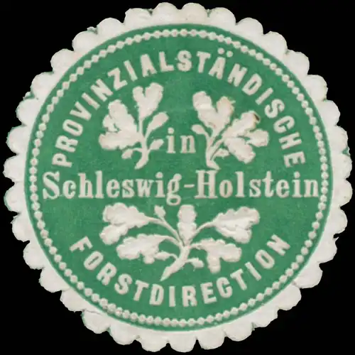 Provinzialständische Forstdirection Schleswig-Holstein