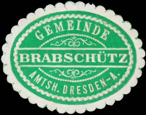 Gemeinde BrabschÃ¼tz Amtsh. Dresden-A