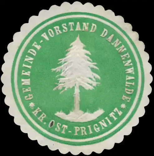 Gemeinde-Vorstand Dannenwalde Kr. Ost-Prignitz