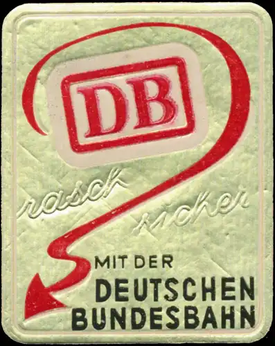 rasch, sicher mit der Deutschen Bundebahn