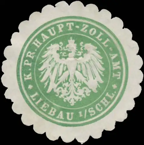 K.Pr. Hauptzollamt Liebau in Schlesien