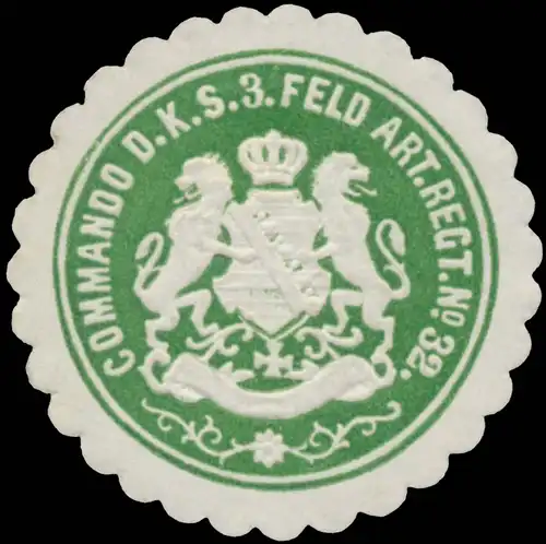 Commando d. K.S. 3. Feldartillerie Regiment No. 32