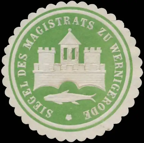 Siegel des Magistrats zu Wernigerode