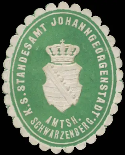 K.S. Standesamt Johanngeorgenstadt Amtsh. Schwarzenberg