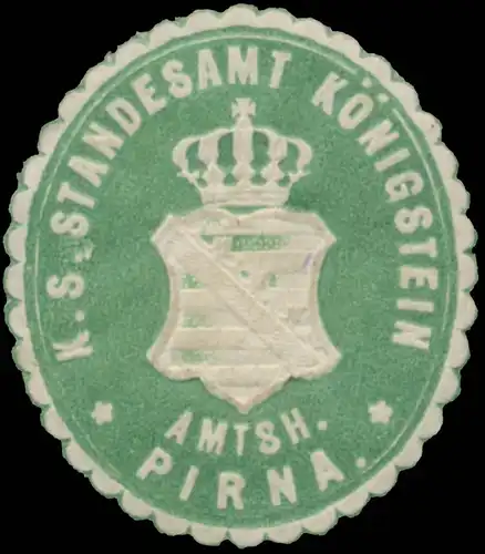 K.S. Standesamt KÃ¶nigstein Amtsh. Pirna