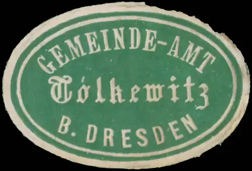 Gemeinde-Amt Tolkewitz bei Dresden