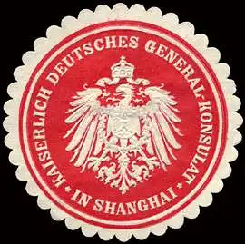 Kaiserlich Deutsches General - Konsulat in Shanghai