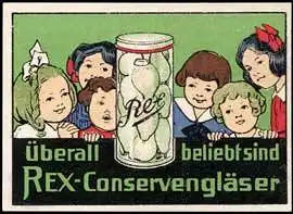 Ãberall beliebt sind Rex - ConservenglÃ¤ser