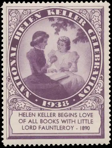 Helen Keller beginnt die Liebe zu den BÃ¼chern vom kleinen Lord Fauntleroy