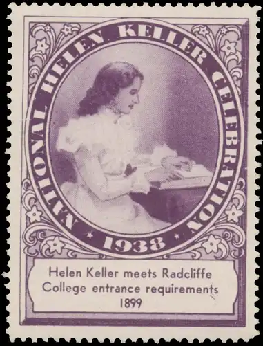 Helen Keller erfÃ¼llt die Zugangsvoraussetzungen fÃ¼r das Radcliffe College