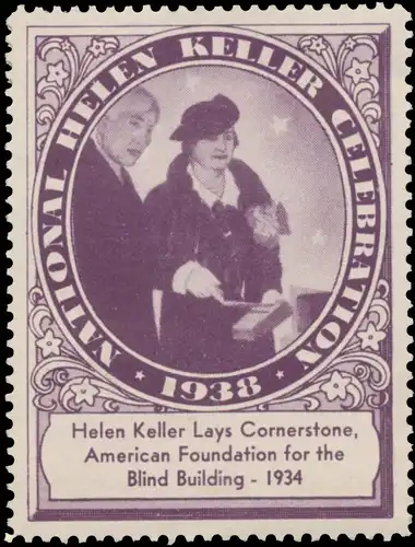 Helen Keller legt den Grundstein fÃ¼r das GebÃ¤ude der Amerikanischen Blindenorganisation