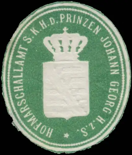 Hofmaschallamt s.K.H. des Prinzen Johann Georg H. zu Sachsen