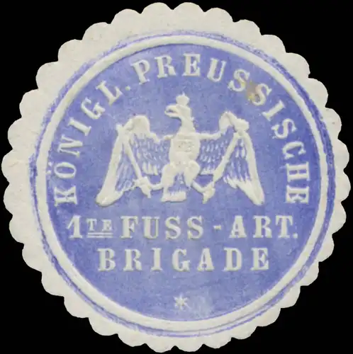 K.Pr. 1te Fuss-Artillerie Brigade