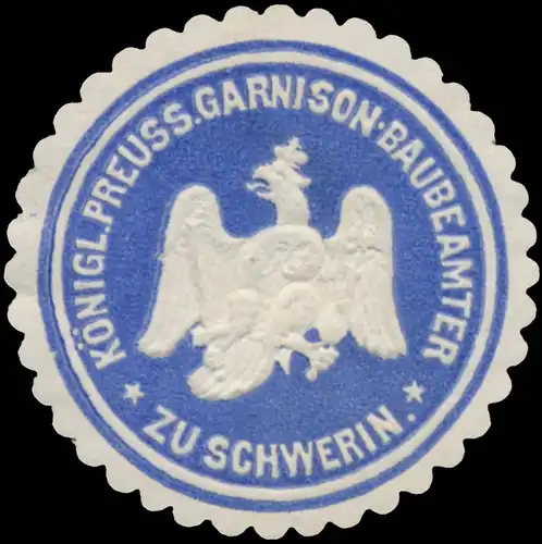 K.Pr. Garnison-Baubeamter zu Schwerin