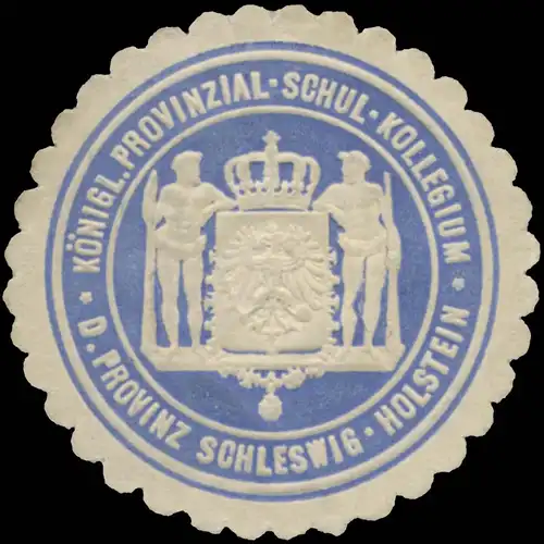 K. Provinzial-Schul-Kollegium der Provinz Schleswig-Holstein