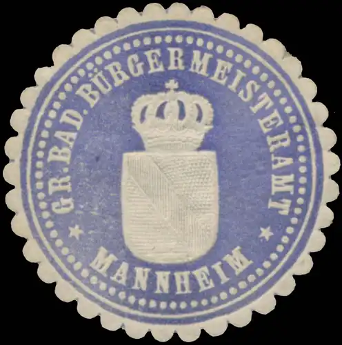 Gr. Bad. BÃ¼rgermeisteramt Mannheim