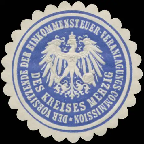 Vorsitzender der Einkommensteuer-Veranlagungs-Commission der Kreises Merzig