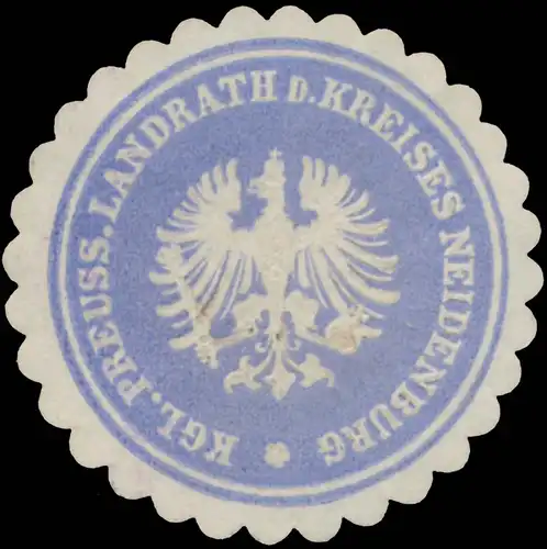 K.Pr. Landrath des Kreises Neidenburg