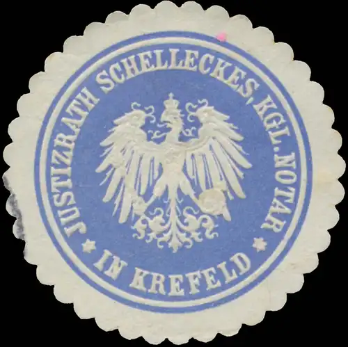 Justizrath Schelleckes, K. Notar in Krefeld