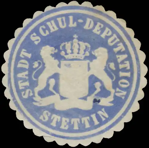 Stadt Schuldeputation Stettin
