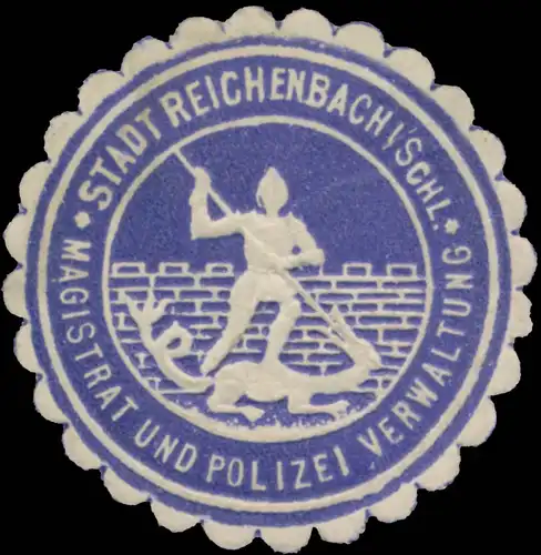 Magistrat und Polizei Verwaltung Stadt Reichenbach in Schlesien