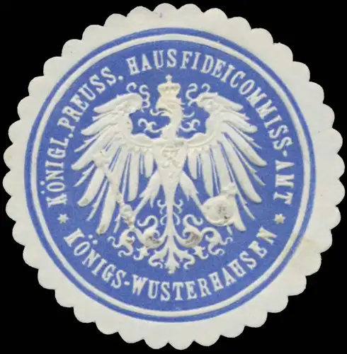 K.Pr. Hausfideicommiss-Amt KÃ¶nigs Wusterhausen