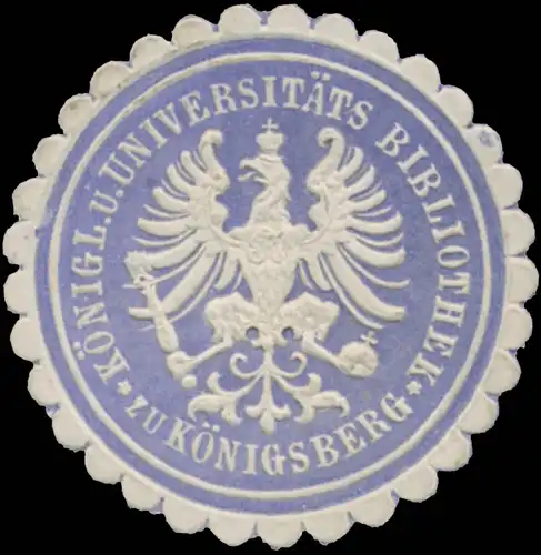 KÃ¶nigl. und UniversitÃ¤ts Bibliothek zu KÃ¶nigsberg