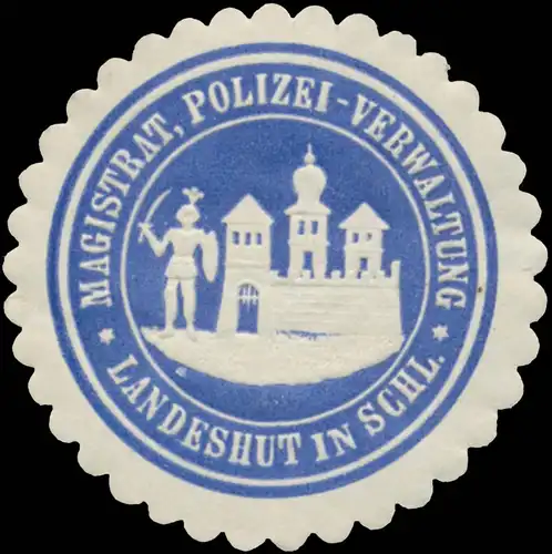 Magistrat, Polizei-Verwaltung Landeshut in Schlesien