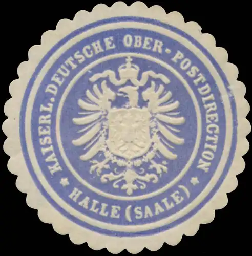 K. Deutsche Ober-Postdirection Halle (Saale)