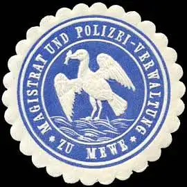 Magistrat und Polizei - Verwaltung zu Mewe