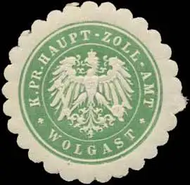 K.Pr. Haupt-Zoll-Amt Wolgast