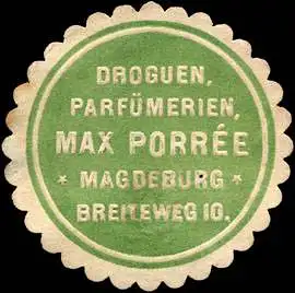 Droguen, ParfÃ¼merien, Max Porree - Magdeburg