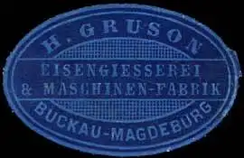 H. Gruson Eisengiesserei & Maschinen-Fabrik - Buckau-Magdeburg