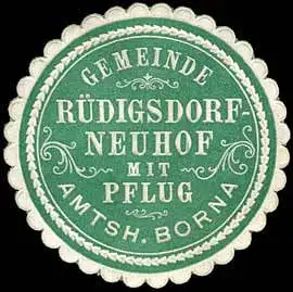 Gemeinde RÃ¼digsdorf - Neuhof mit Pflug - Amtshauptmannschaft Borna