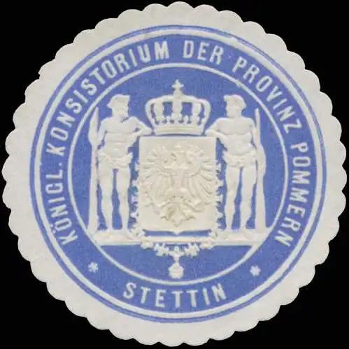 K. Konsistorium der Provinz Pommern