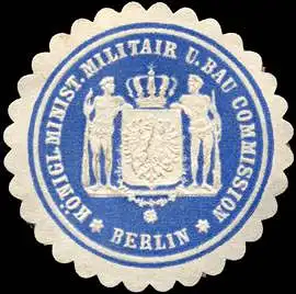 KÃ¶nigliche Minist. Militair und Bau Commission - Berlin