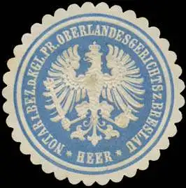 Heer Notar i. Bez. d. K.Pr. Oberlandesgerichts Breslau
