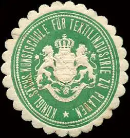 K.S. Kunstschule fÃ¼r Textilindustrie zu Plauen